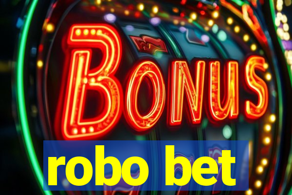 robo bet